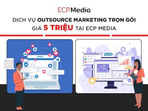 dịch vụ outsource marketing trọn gói giá 5 triệu