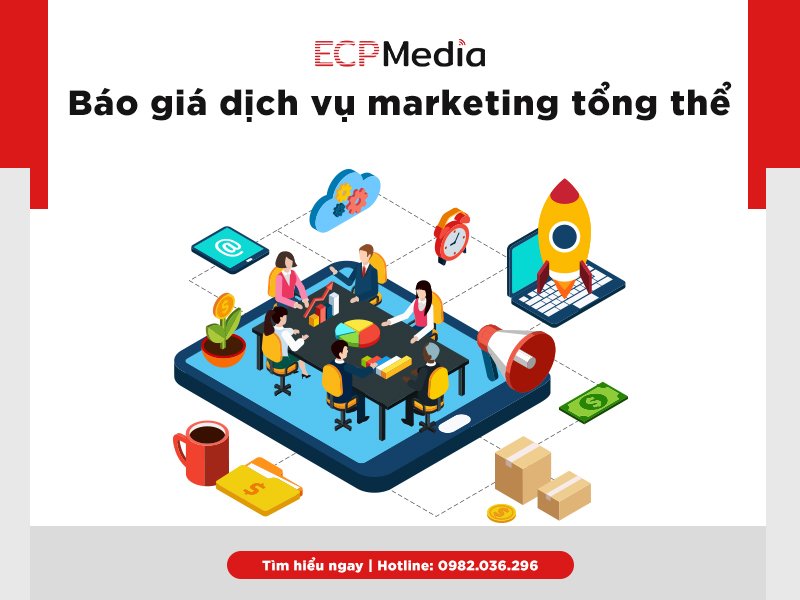 Báo giá marketing tổng thể