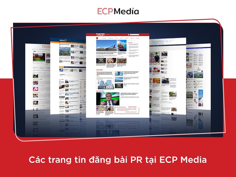 Đăng báo PR cá nhân chuyên nghiệp, giá rẻ - ECP Media