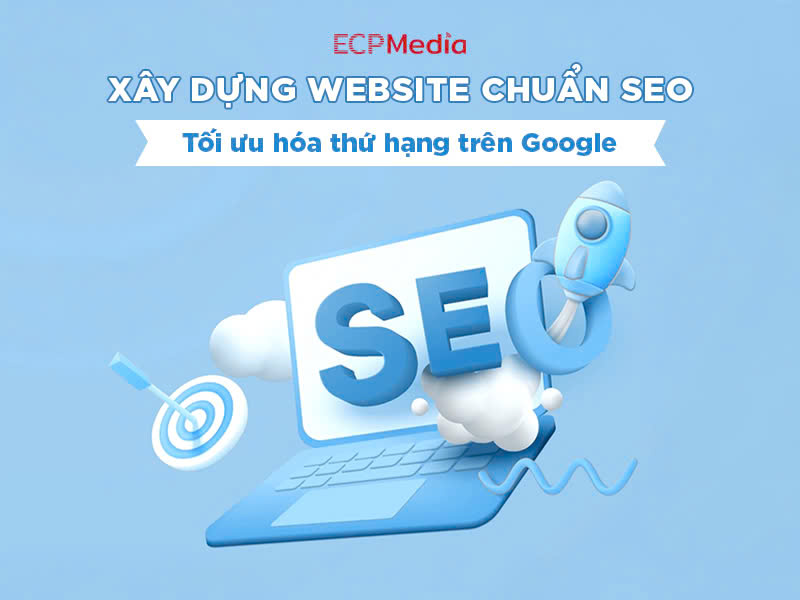 Xây dựng website chuẩn SEO