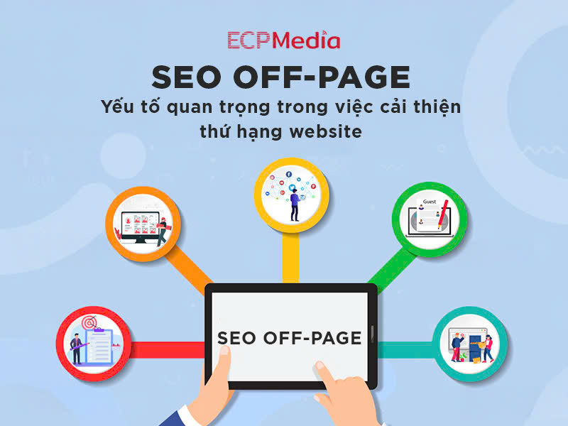 Tối ưu SEO off-page: Yếu tố tạo khác biệt