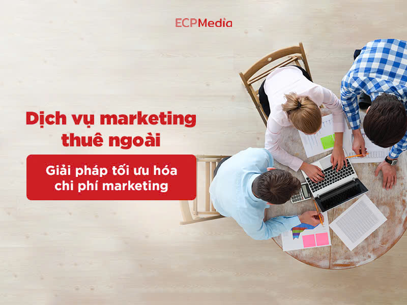 Làm sao giải quyết bài toán tốn kém chi phí vận hành và quản lý phòng ban marketing?